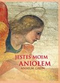 Jesteś moim aniołem A. Grün