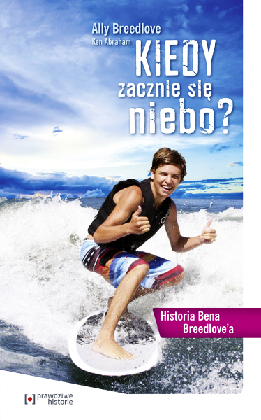 Kiedy zacznie się niebo? Historia Bena Breedlove’a