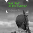 Marjon van Dalen, Kalifat albo śmierć