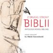 Z drugiej strony Biblii. Antologia noweli biblijnej.